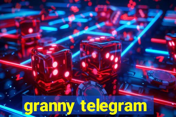 granny telegram